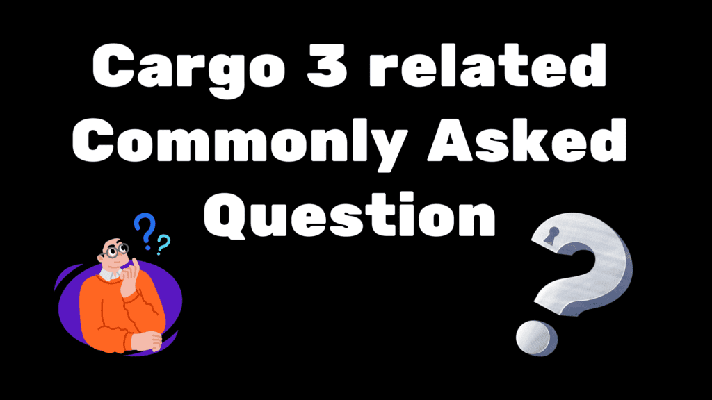 Common Questions Related To Cargo 3 - Cargo Site Tutorials